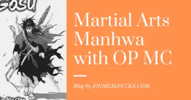 Martial Arts Manhwa with OP MC