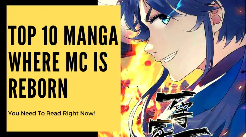 manga where mc is reborn