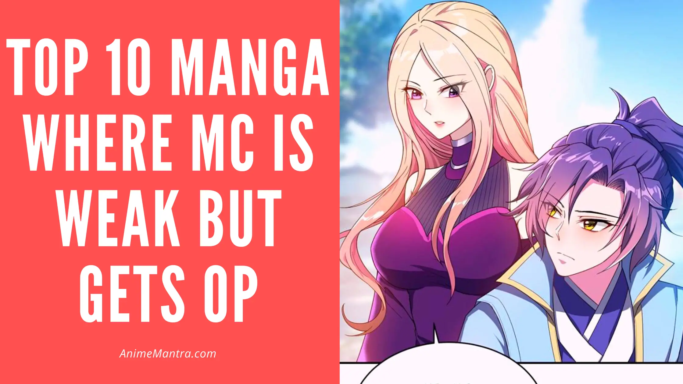 Top 10 Manga/Manhwa Where MC is Weak But Gets OP (You Need To Read Right  Now!) - Anime Mantra