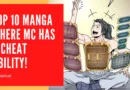 manga where mc has a cheat ability