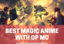 Best Magic Anime